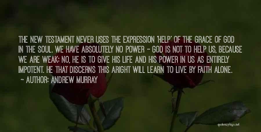 God In The New Testament Quotes By Andrew Murray