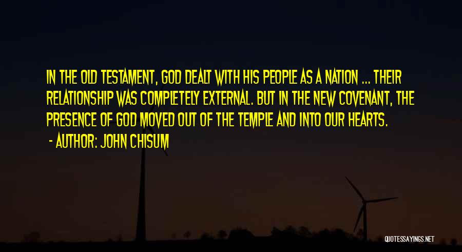 God In The New Testament Quotes By John Chisum