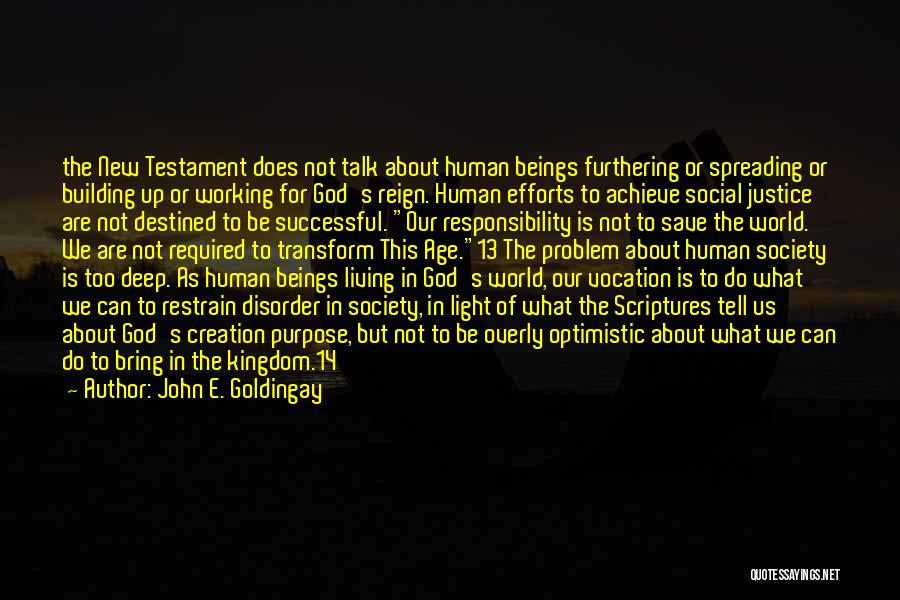 God In The New Testament Quotes By John E. Goldingay