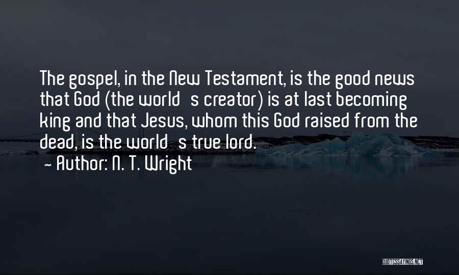 God In The New Testament Quotes By N. T. Wright