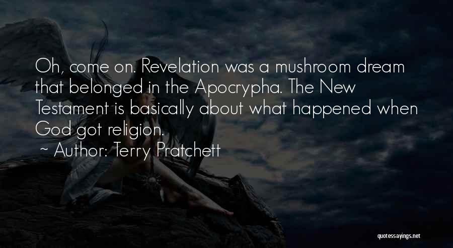 God In The New Testament Quotes By Terry Pratchett