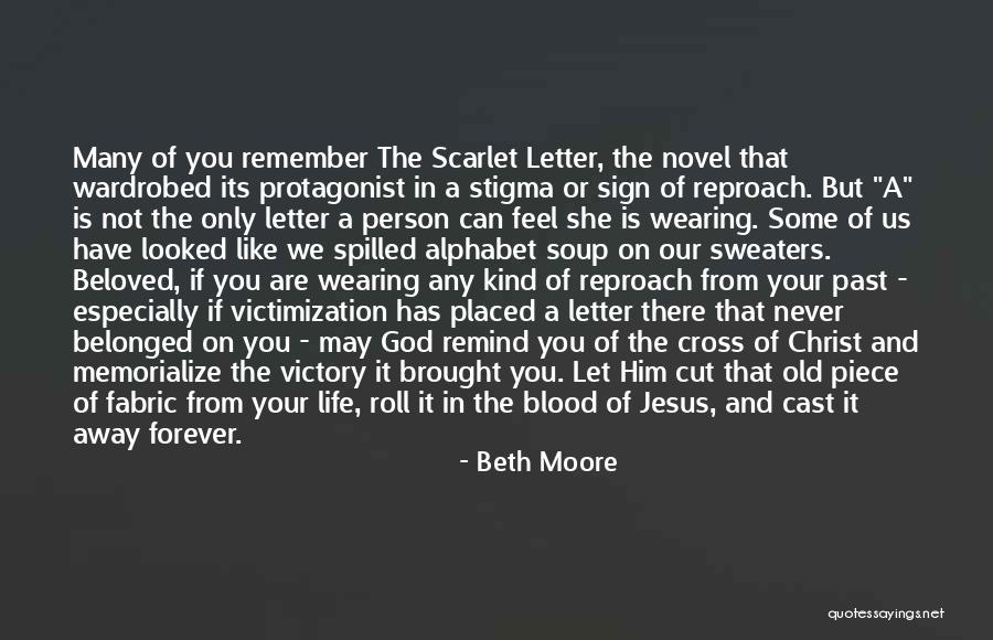 God In Your Life Quotes By Beth Moore