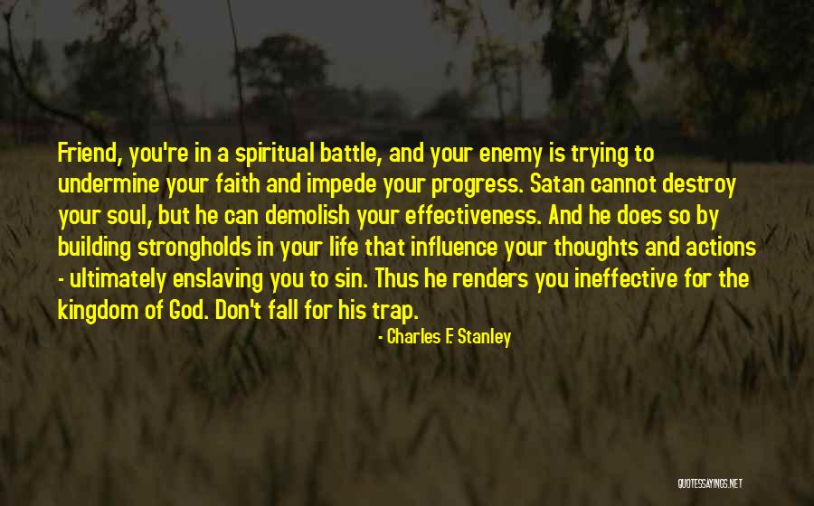 God In Your Life Quotes By Charles F. Stanley