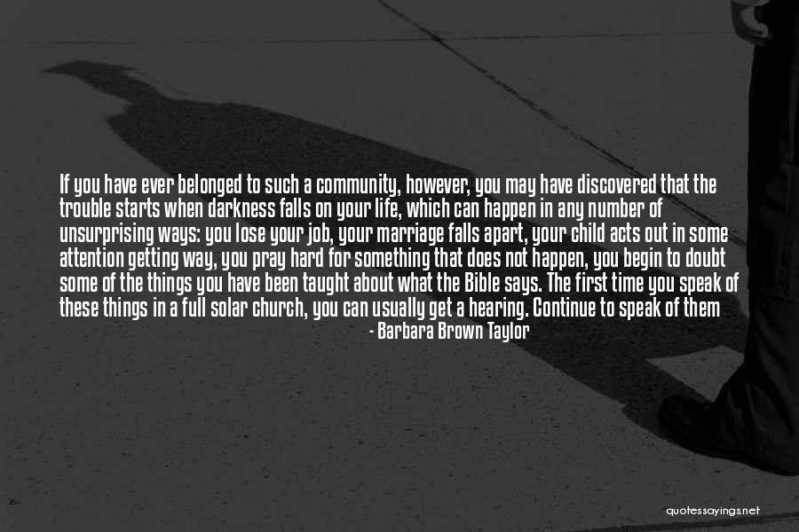 God In Your Marriage Quotes By Barbara Brown Taylor God In Your Marriage Quotes By Barbara Brown Taylor