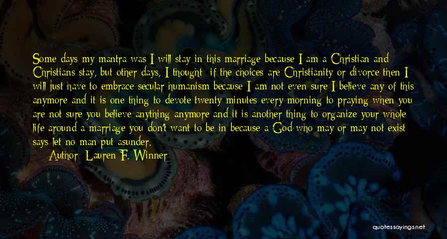 God In Your Marriage Quotes By Lauren F. Winner
