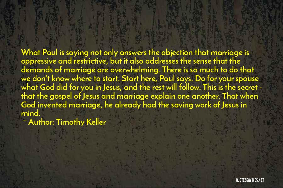 God In Your Marriage Quotes By Timothy Keller