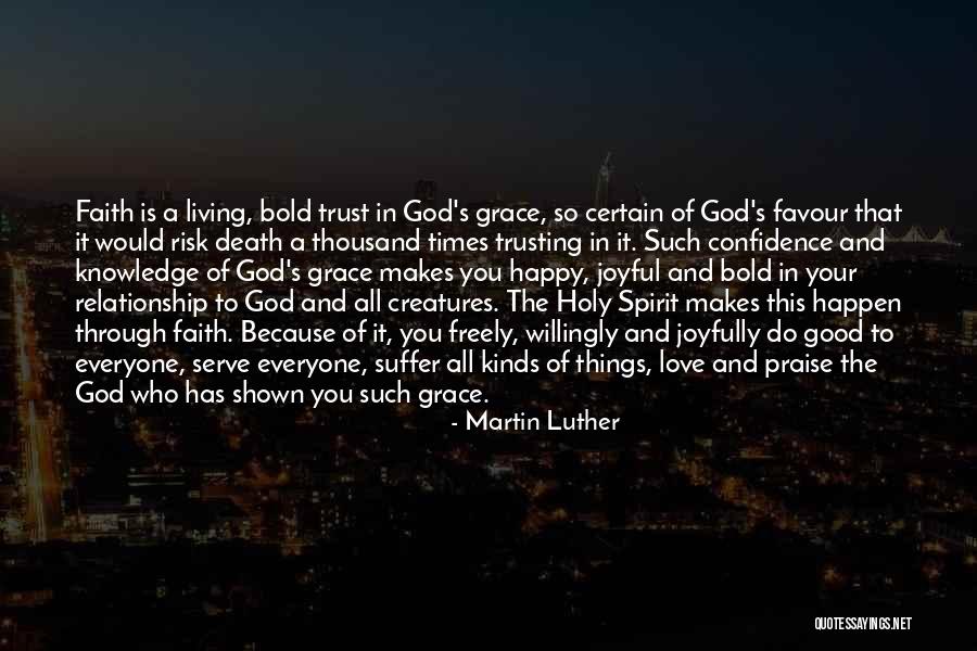 God In Your Relationship Quotes By Martin Luther