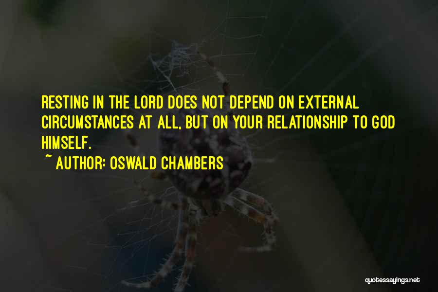 God In Your Relationship Quotes By Oswald Chambers