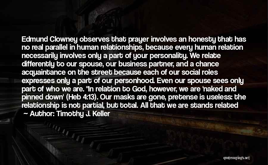 God In Your Relationship Quotes By Timothy J. Keller