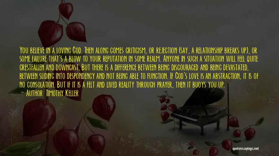 God In Your Relationship Quotes By Timothy Keller