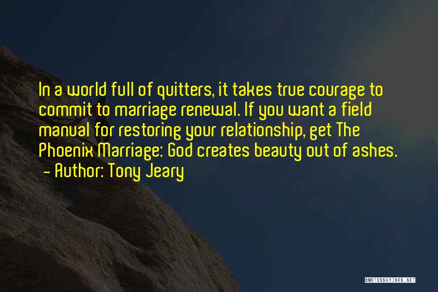 God In Your Relationship Quotes By Tony Jeary
