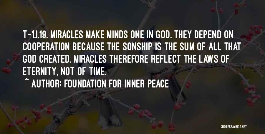 God Inner Peace Quotes By Foundation For Inner Peace