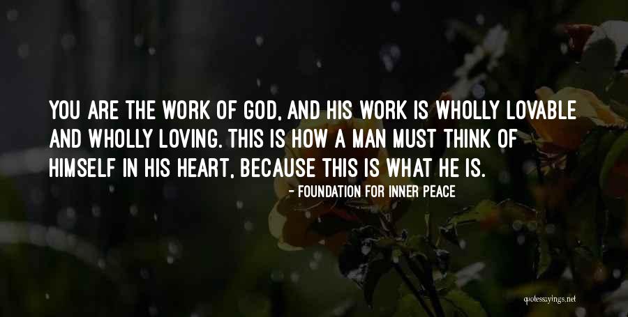 God Inner Peace Quotes By Foundation For Inner Peace