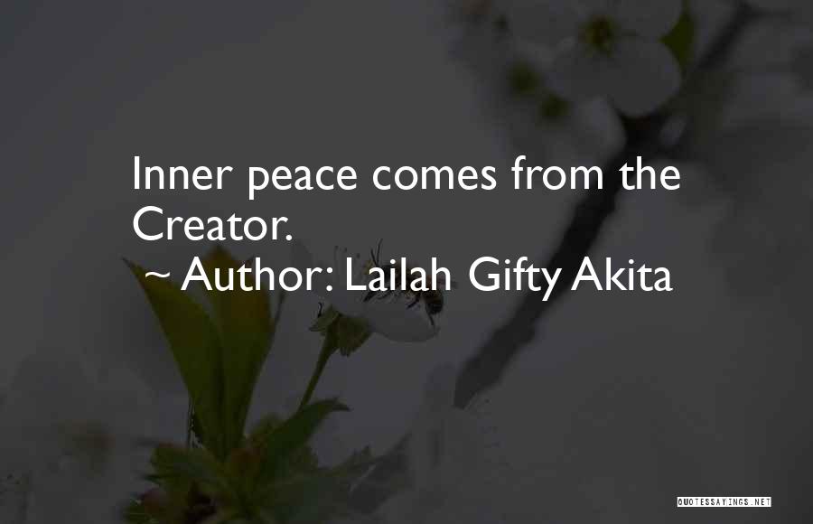 God Inner Peace Quotes By Lailah Gifty Akita