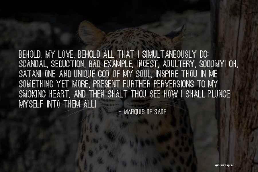 God Inspire Quotes By Marquis De Sade God Inspire Quotes By Marquis De Sade