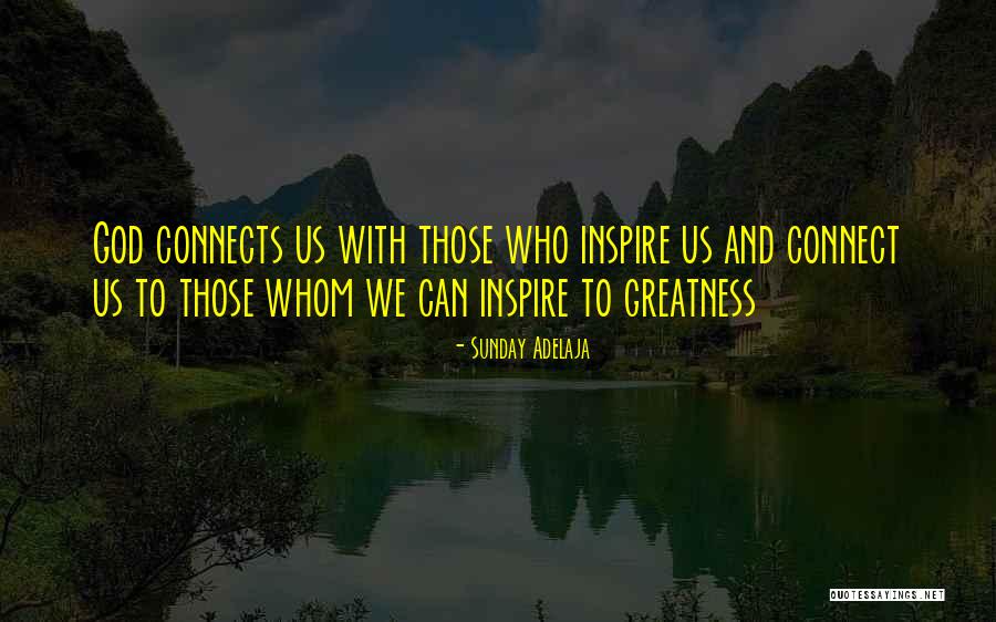 God Inspire Quotes By Sunday Adelaja God Inspire Quotes By Sunday Adelaja