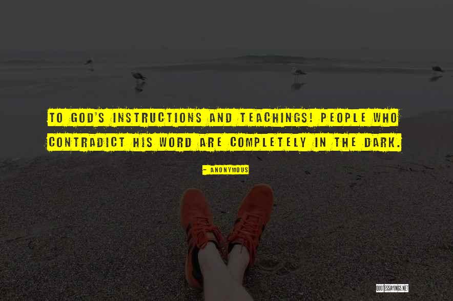 God Instructions Quotes By Anonymous God Instructions Quotes By Anonymous