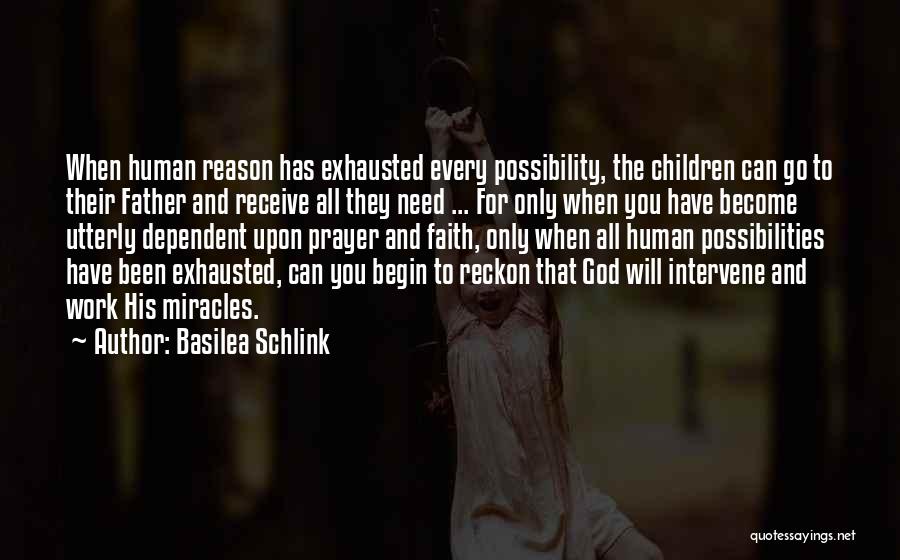 God Intervene Quotes By Basilea Schlink