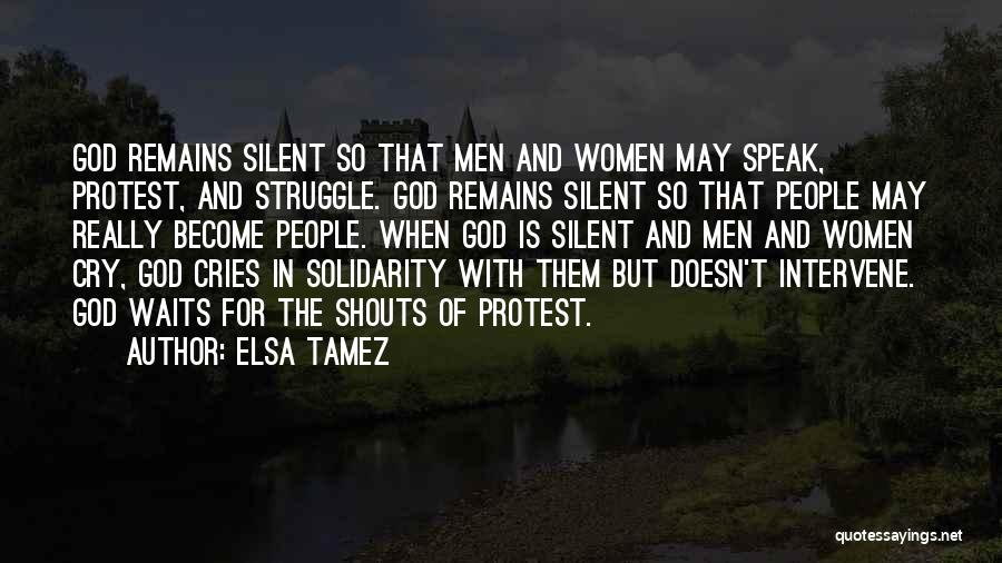 God Intervene Quotes By Elsa Tamez