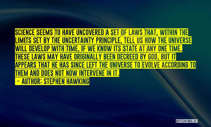 God Intervene Quotes By Stephen Hawking