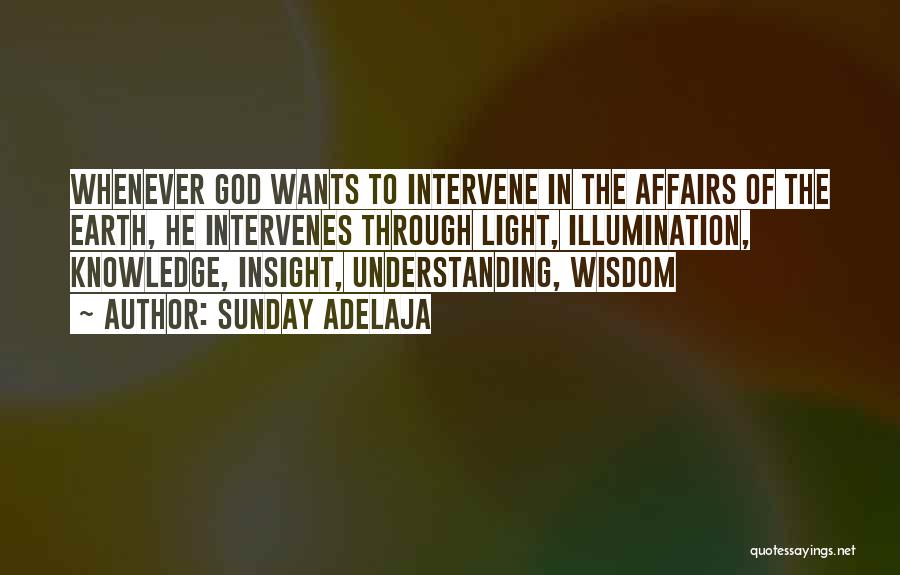 God Intervene Quotes By Sunday Adelaja