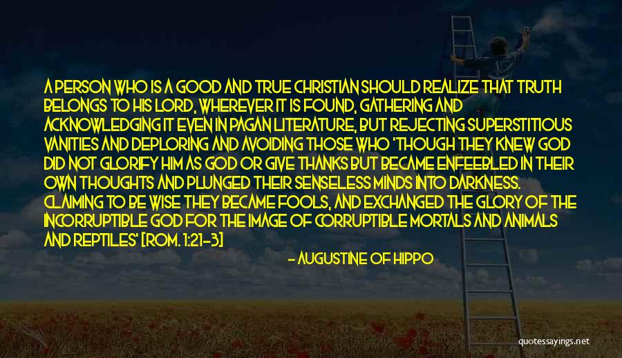 God Is 1 Quotes By Augustine Of Hippo