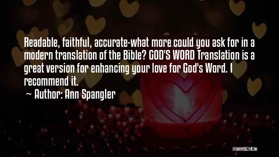 God Is A Faithful God Quotes By Ann Spangler