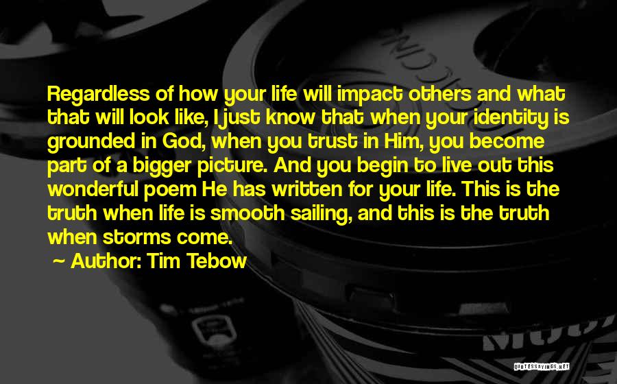 God Is A Faithful God Quotes By Tim Tebow