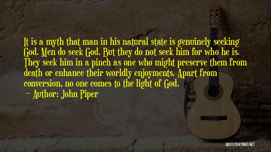 God Is A Myth Quotes By John Piper