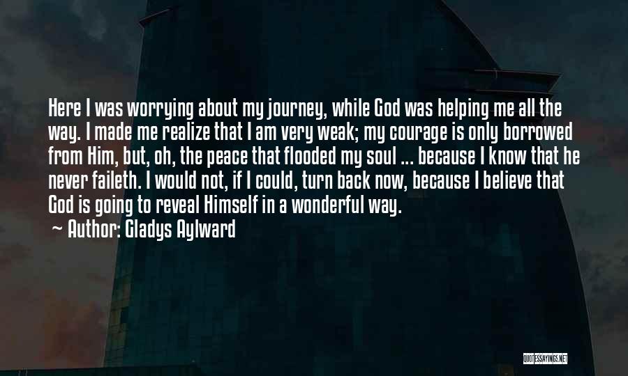 God Is A Wonderful God Quotes By Gladys Aylward