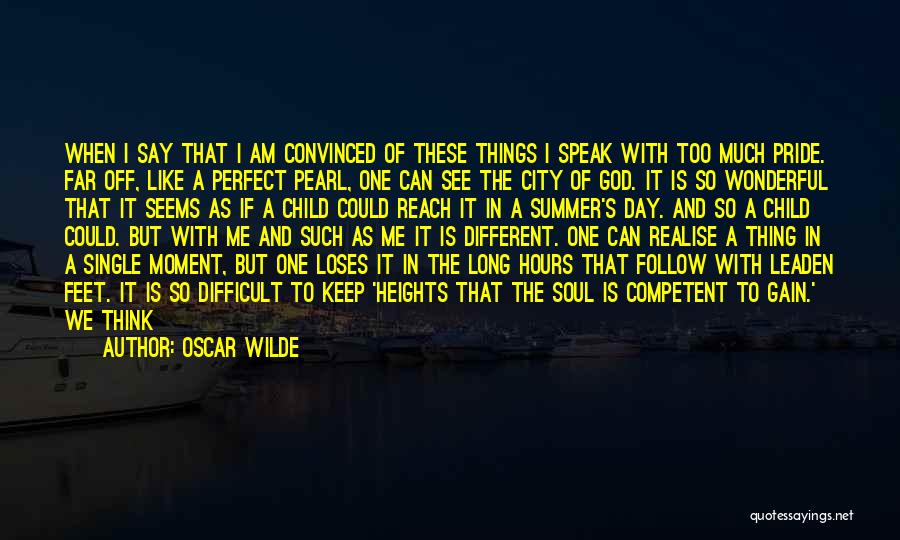 God Is A Wonderful God Quotes By Oscar Wilde
