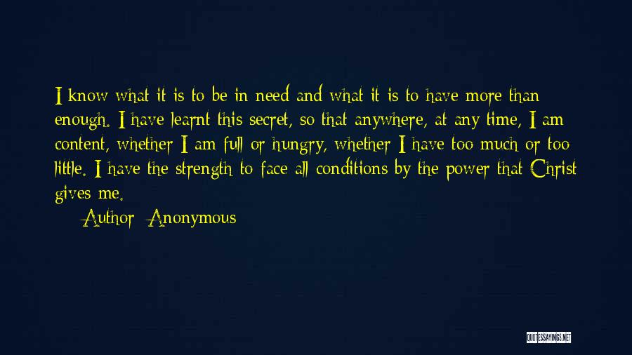 God Is All I Need Quotes By Anonymous