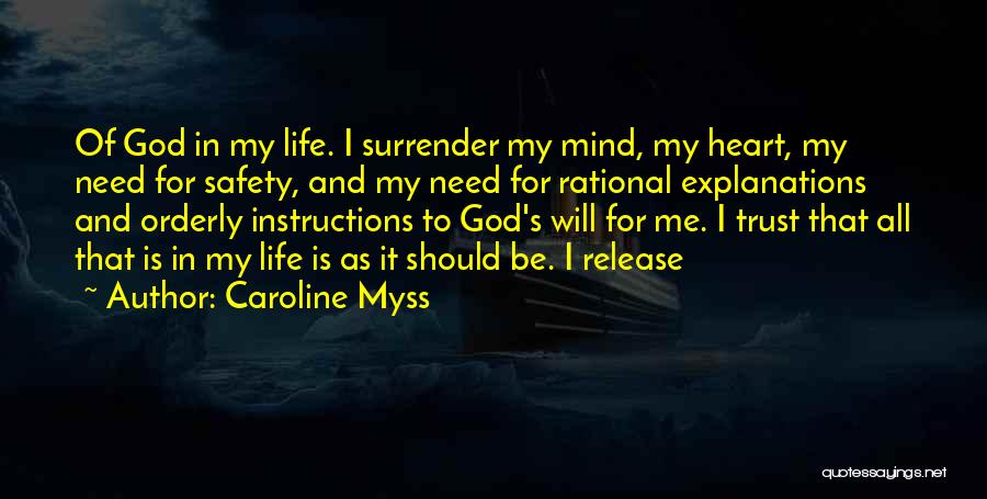 God Is All I Need Quotes By Caroline Myss