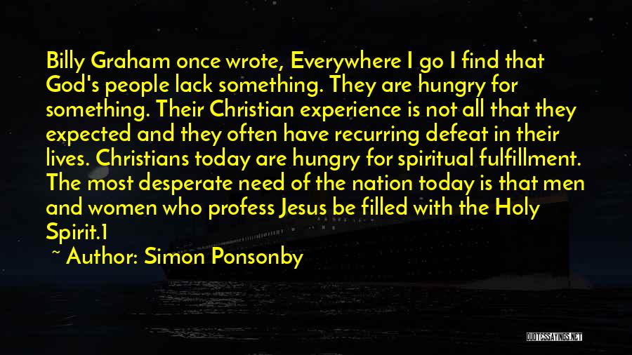 God Is All I Need Quotes By Simon Ponsonby