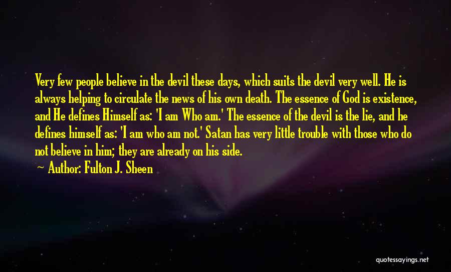 God Is Always By My Side Quotes By Fulton J. Sheen