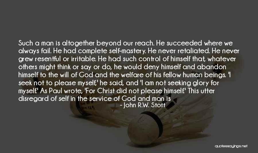 God Is Always There For Us Quotes By John R.W. Stott God Is Always There For Us Quotes By John R.W. Stott