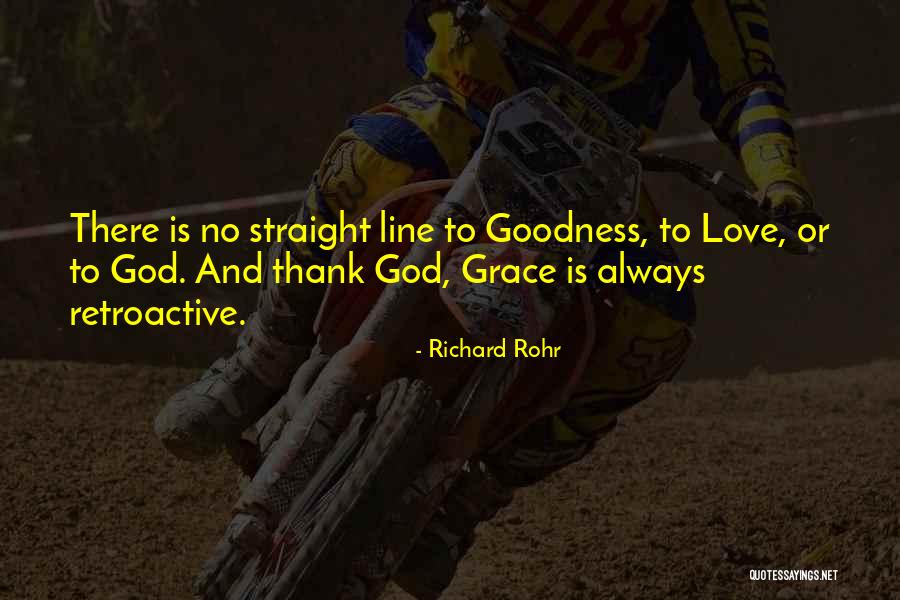 God Is Always There Quotes By Richard Rohr