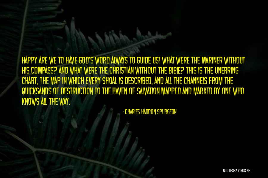 God Is Always With Us Bible Quotes By Charles Haddon Spurgeon