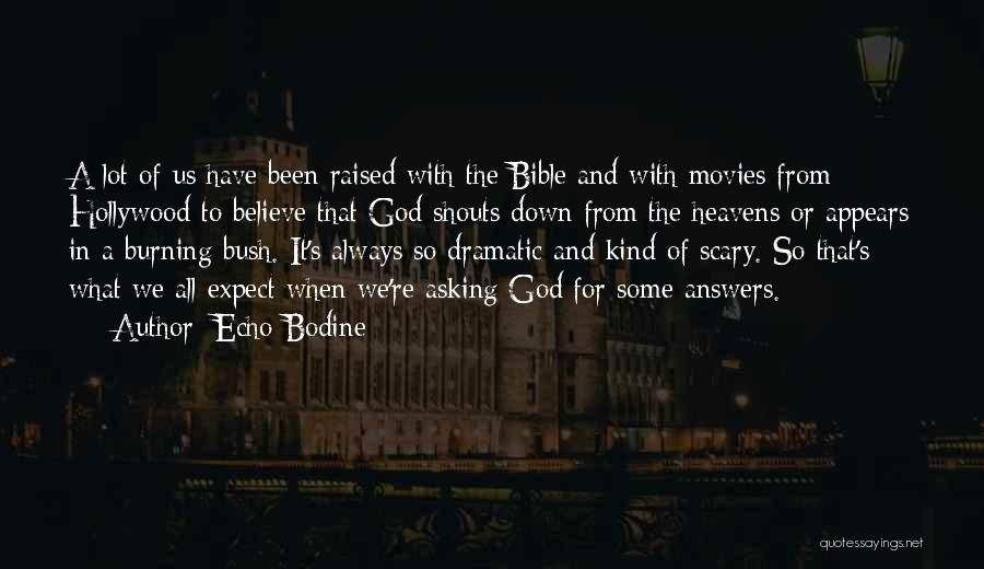 God Is Always With Us Bible Quotes By Echo Bodine