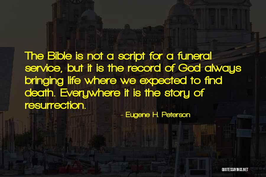 God Is Always With Us Bible Quotes By Eugene H. Peterson