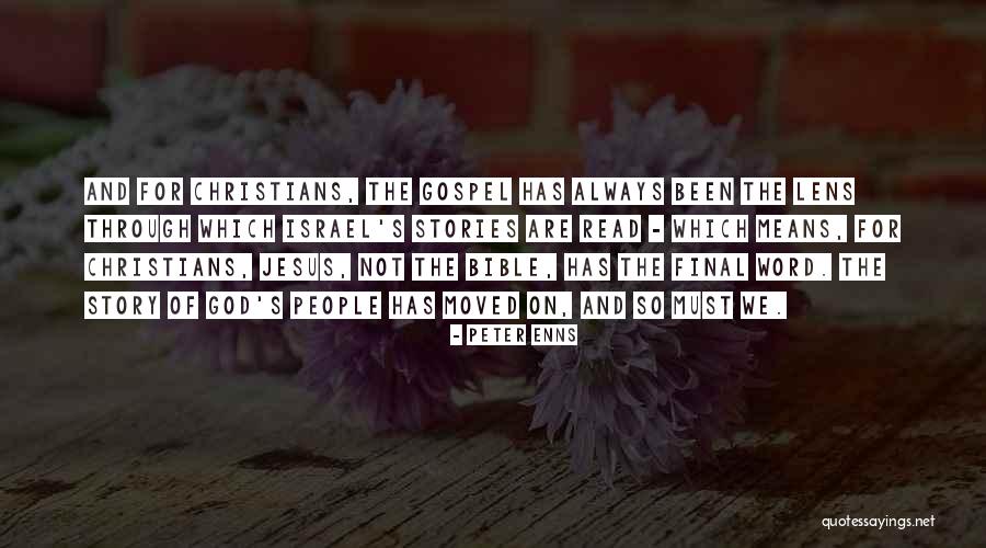God Is Always With Us Bible Quotes By Peter Enns God Is Always With Us Bible Quotes By Peter Enns