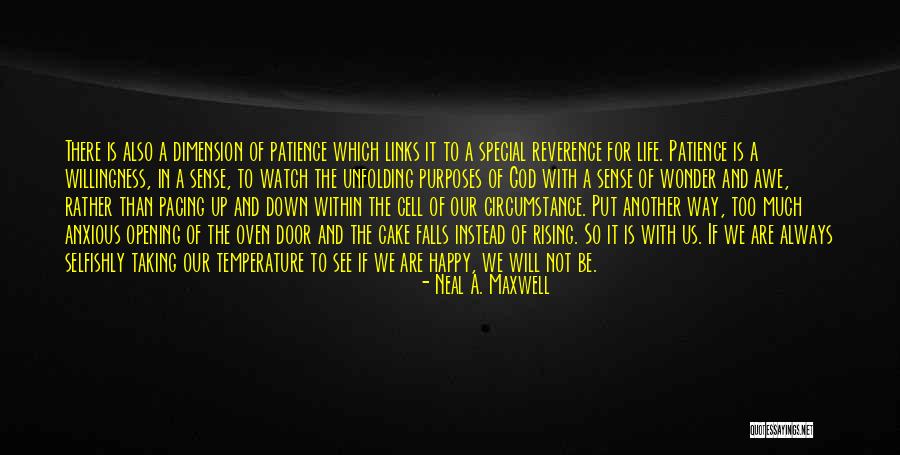 God Is Always With Us Quotes By Neal A. Maxwell