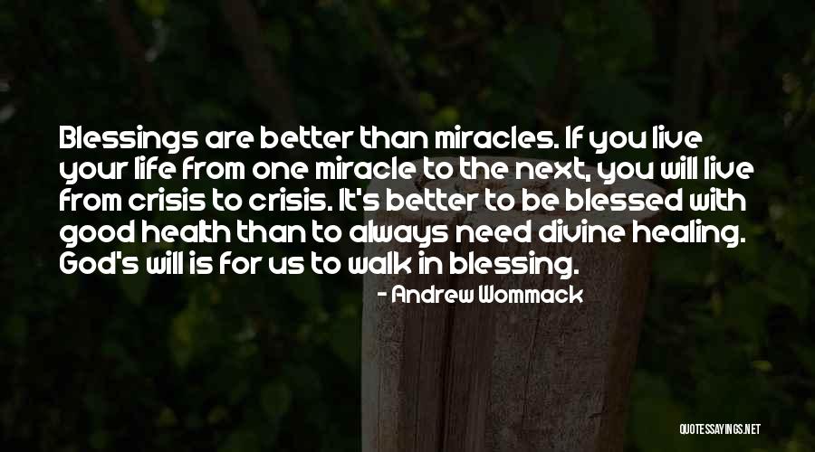 God Is Always With You Quotes By Andrew Wommack God Is Always With You Quotes By Andrew Wommack