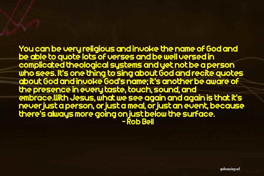 God Is Always With You Quotes By Rob Bell God Is Always With You Quotes By Rob Bell