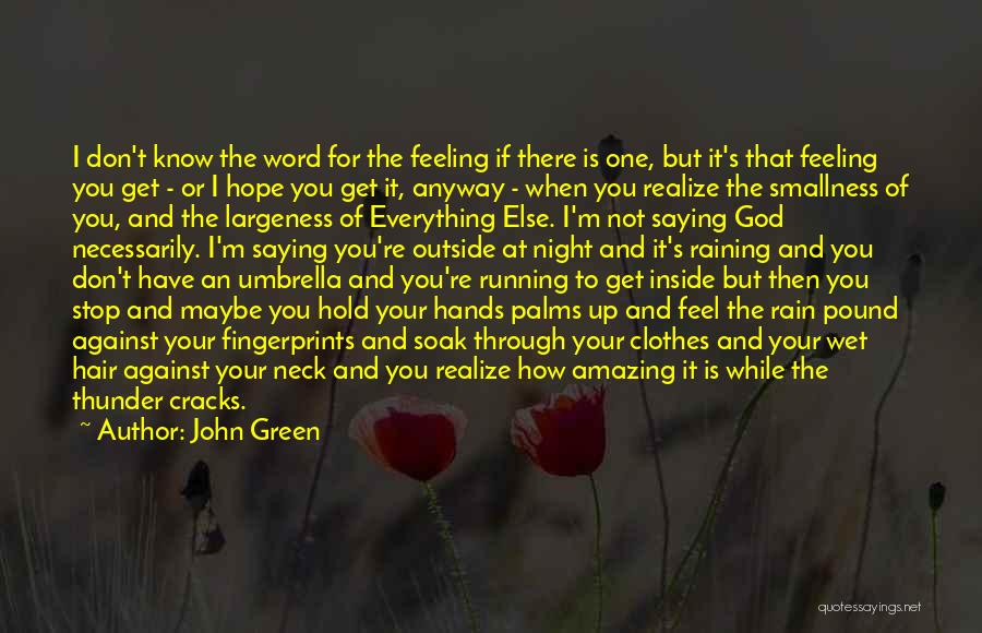God Is An Amazing God Quotes By John Green