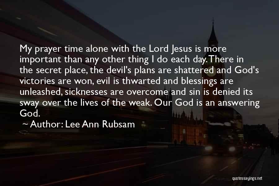 God Is Answering Quotes By Lee Ann Rubsam