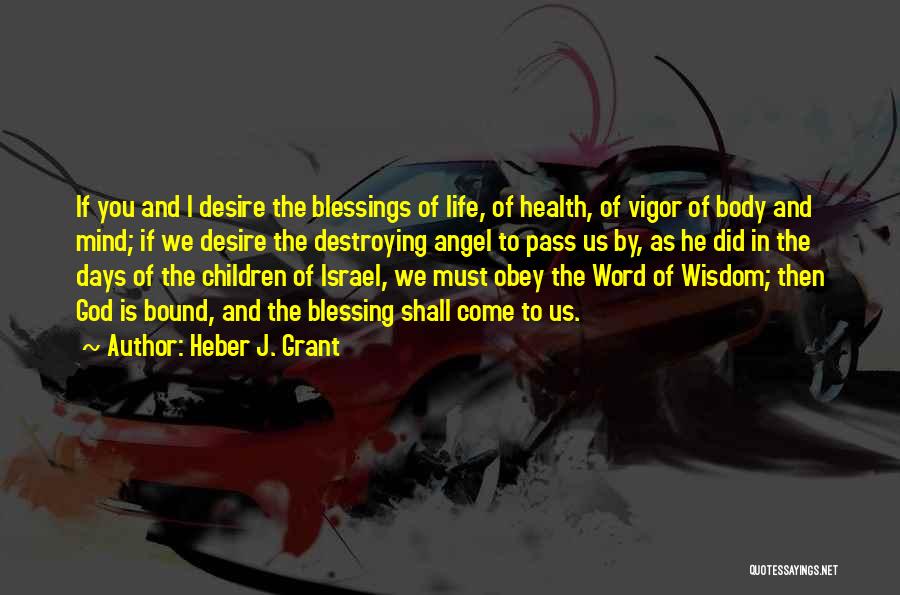 God Is Blessing You Quotes By Heber J. Grant