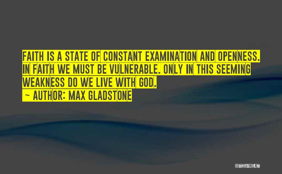 God Is Constant Quotes By Max Gladstone