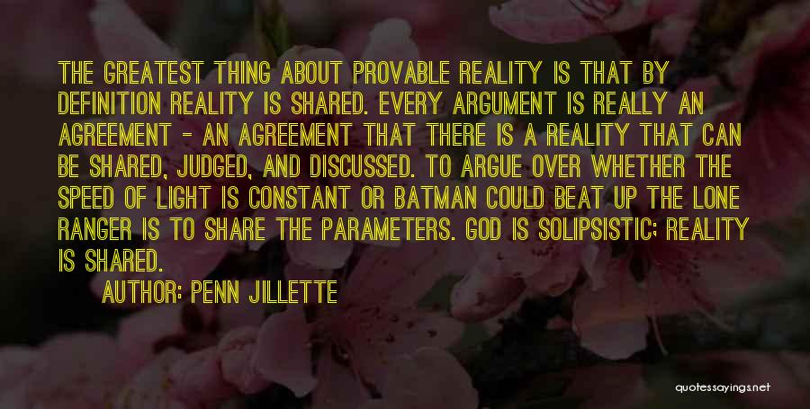 God Is Constant Quotes By Penn Jillette