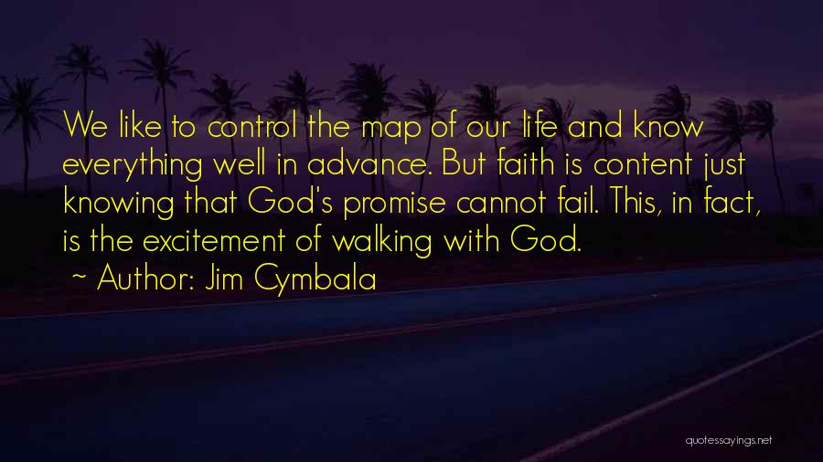 God Is Control Quotes By Jim Cymbala